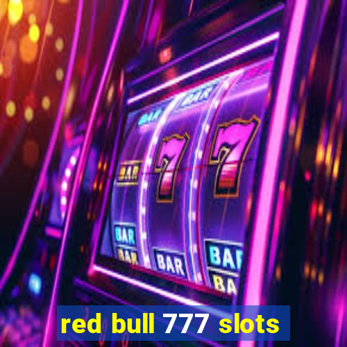 red bull 777 slots